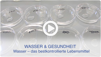 WASSER & GESUNDHEIT - Wasser - das bestkontrollierte Lebensmittel