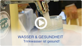 WASSER & GESUNDHEIT - Trinkwasser ist gesund!