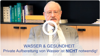 WASSER & GESUNDHEIT - Private Aufbereitung von Wasser ist NICHT notwendig!